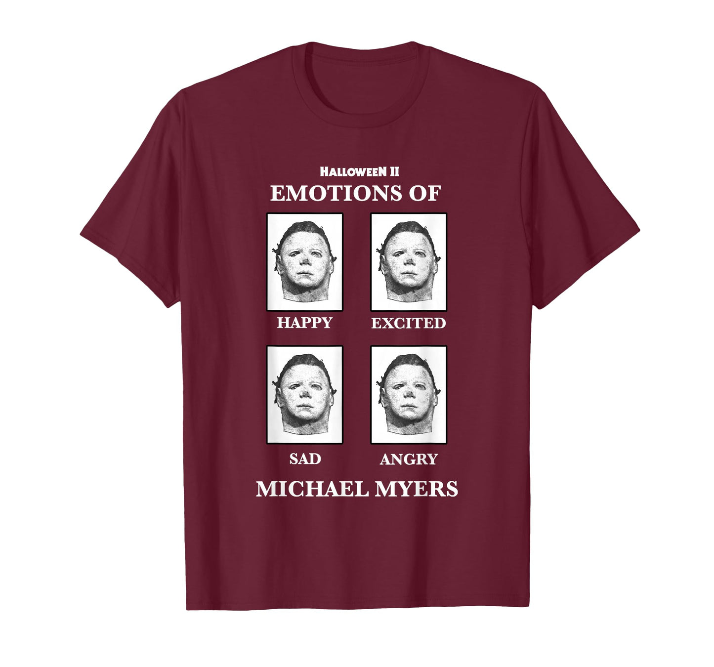 Halloween 2 Emotions of Michael Myers T-Shirt