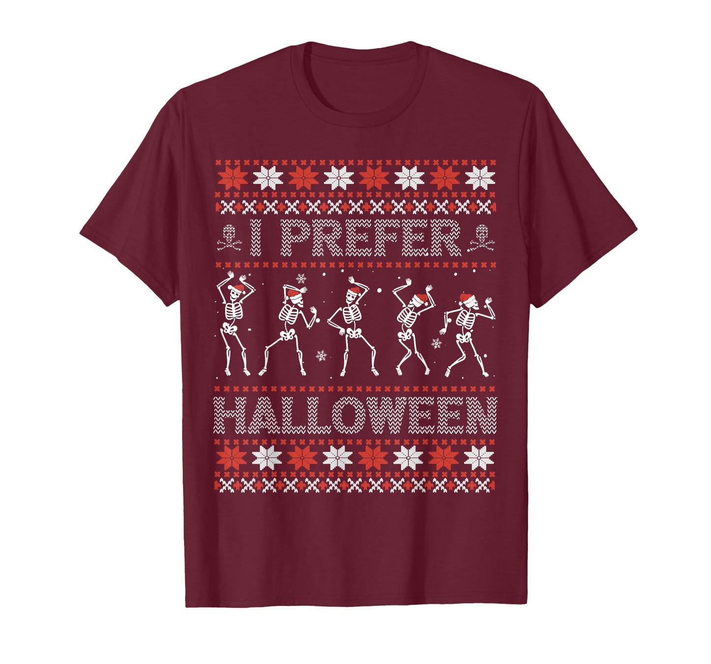 I Prefer Halloween Ugly Christmas Sweater Dancing Skeletons T-Shirt