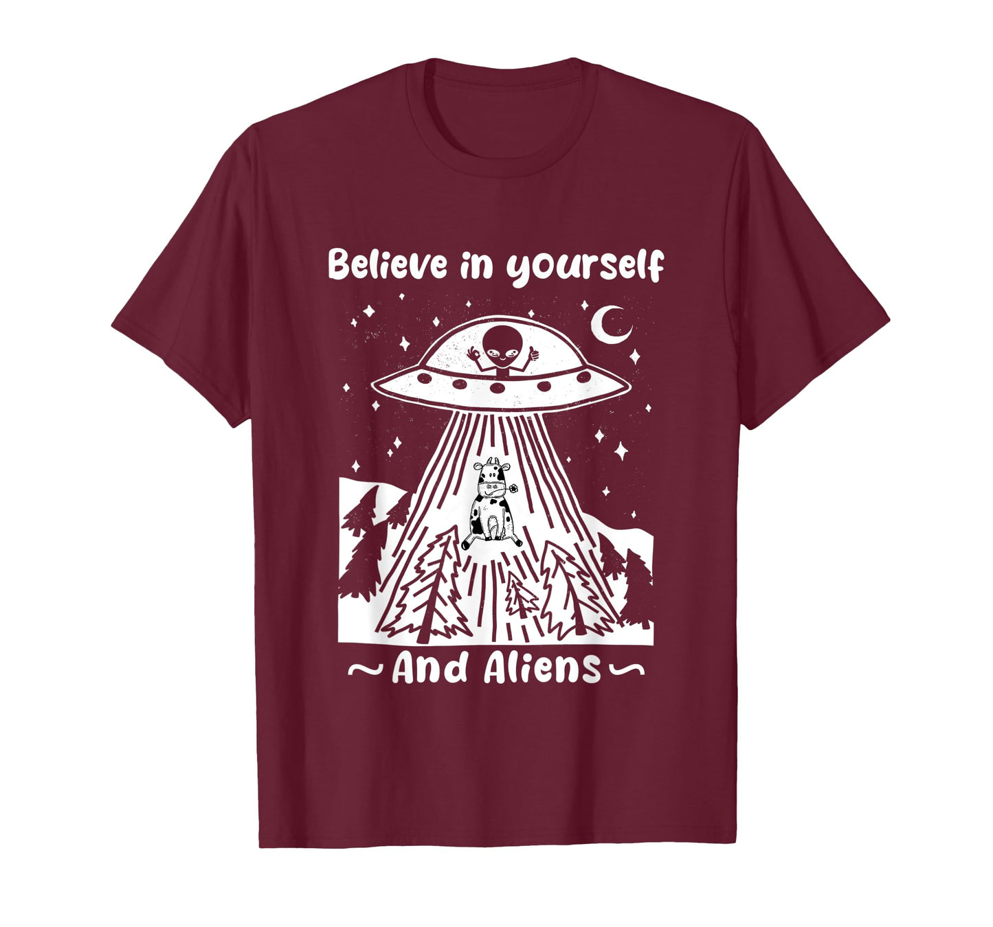Believe In Yourself And Aliens Funny Alien Abduction Cow T-Shirt