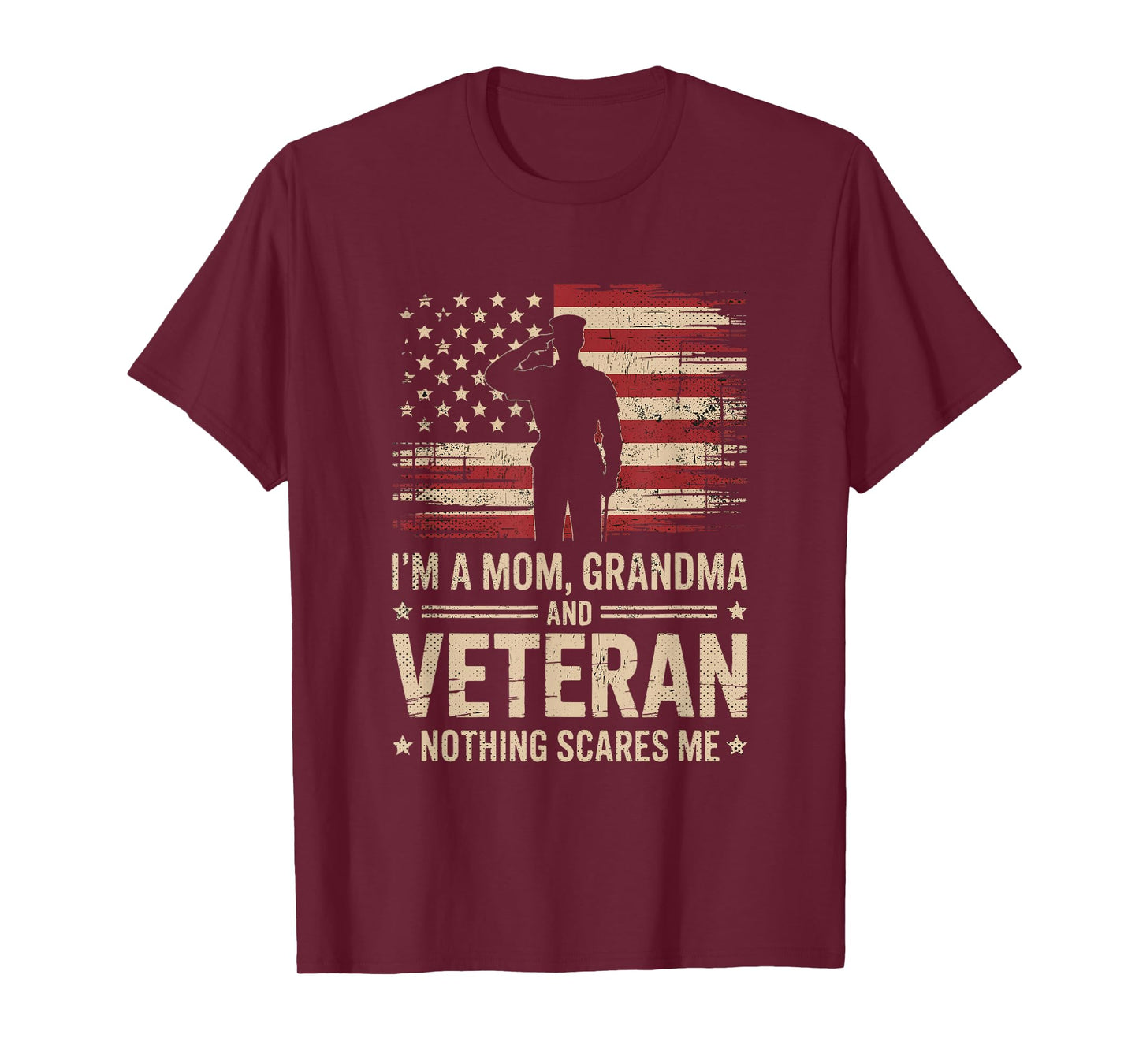 Im A Mom Grandma and Veteran Patriotic Funny Female Veteran T-Shirt