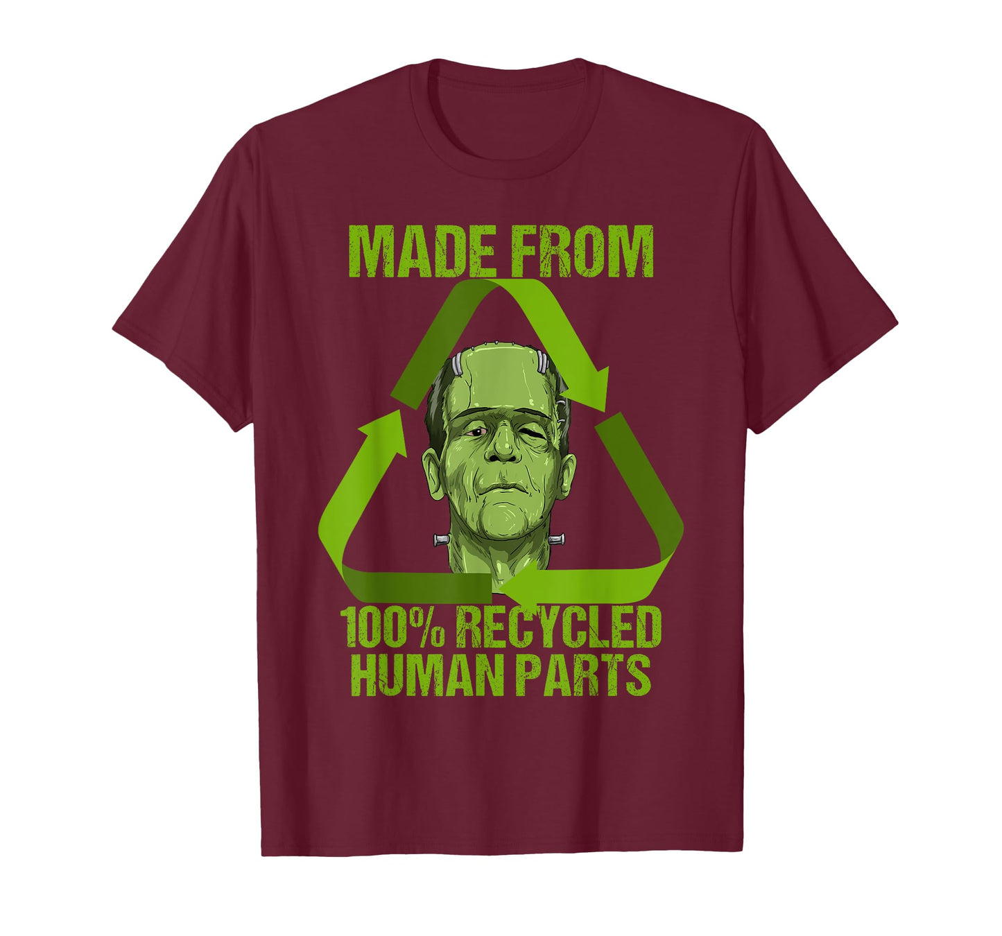 Frankenstein Made From 100% Recycled Human Parts Halloween T-Shirt