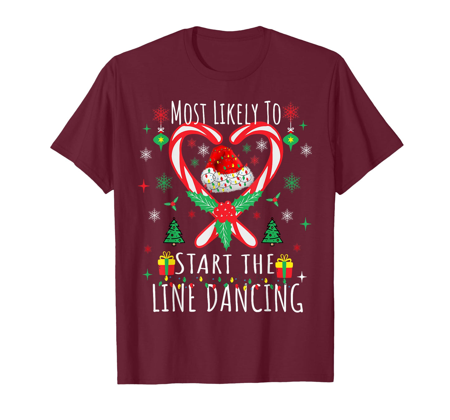 Most Likely To Start The Line Dancing Christmas Holiday T-Shirt