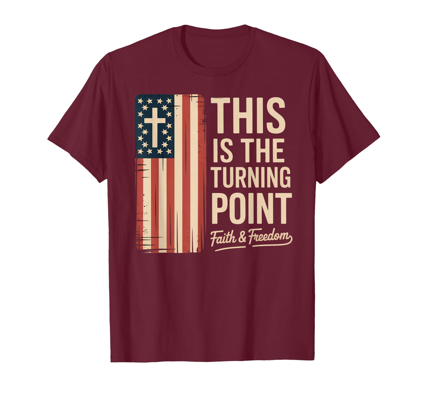 This is The Turning Point Patriotic Faith USA T-Shirt
