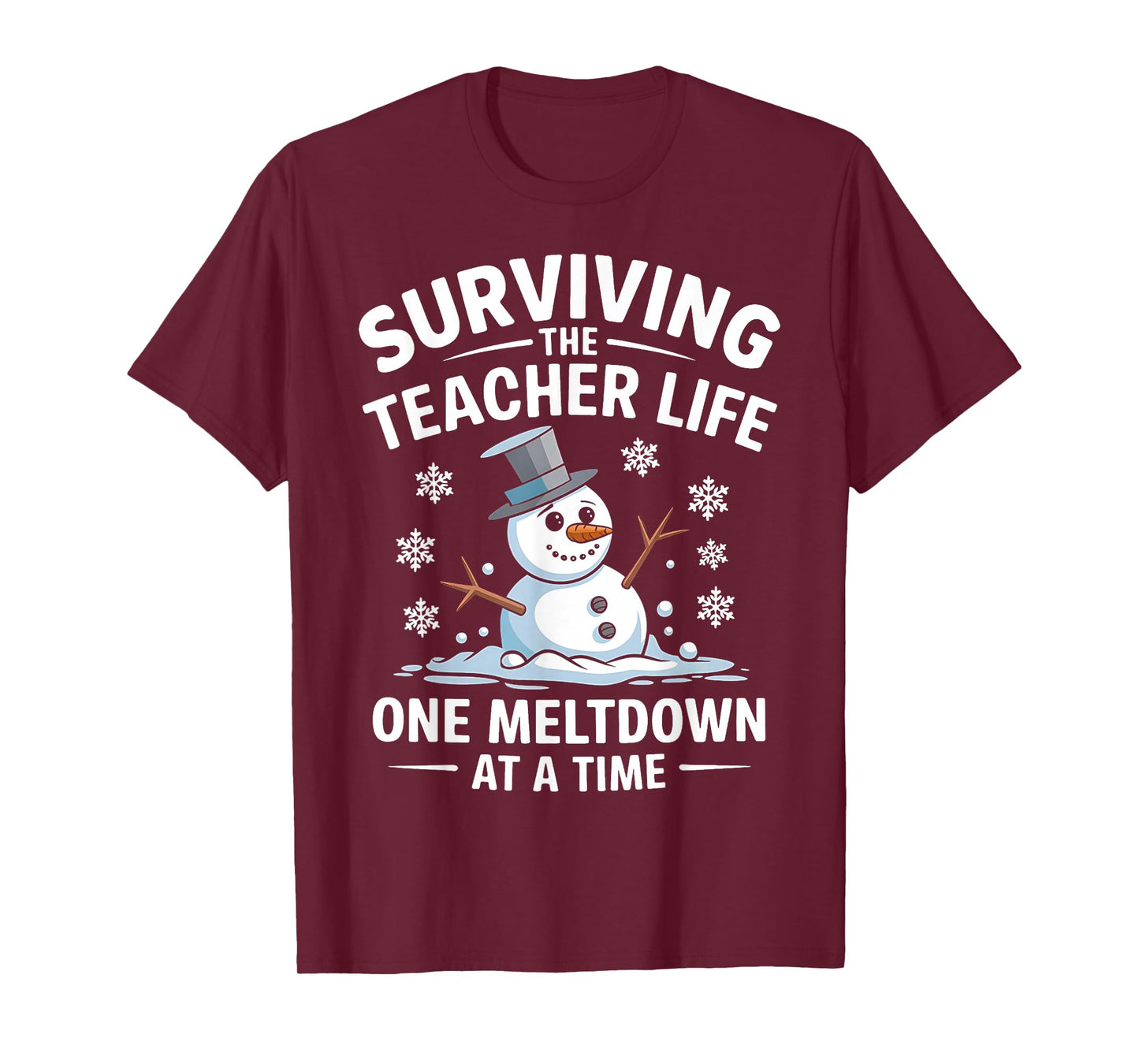 Surviving The Teacher Life One Meltdown At A Time Xmas Women T-Shirt