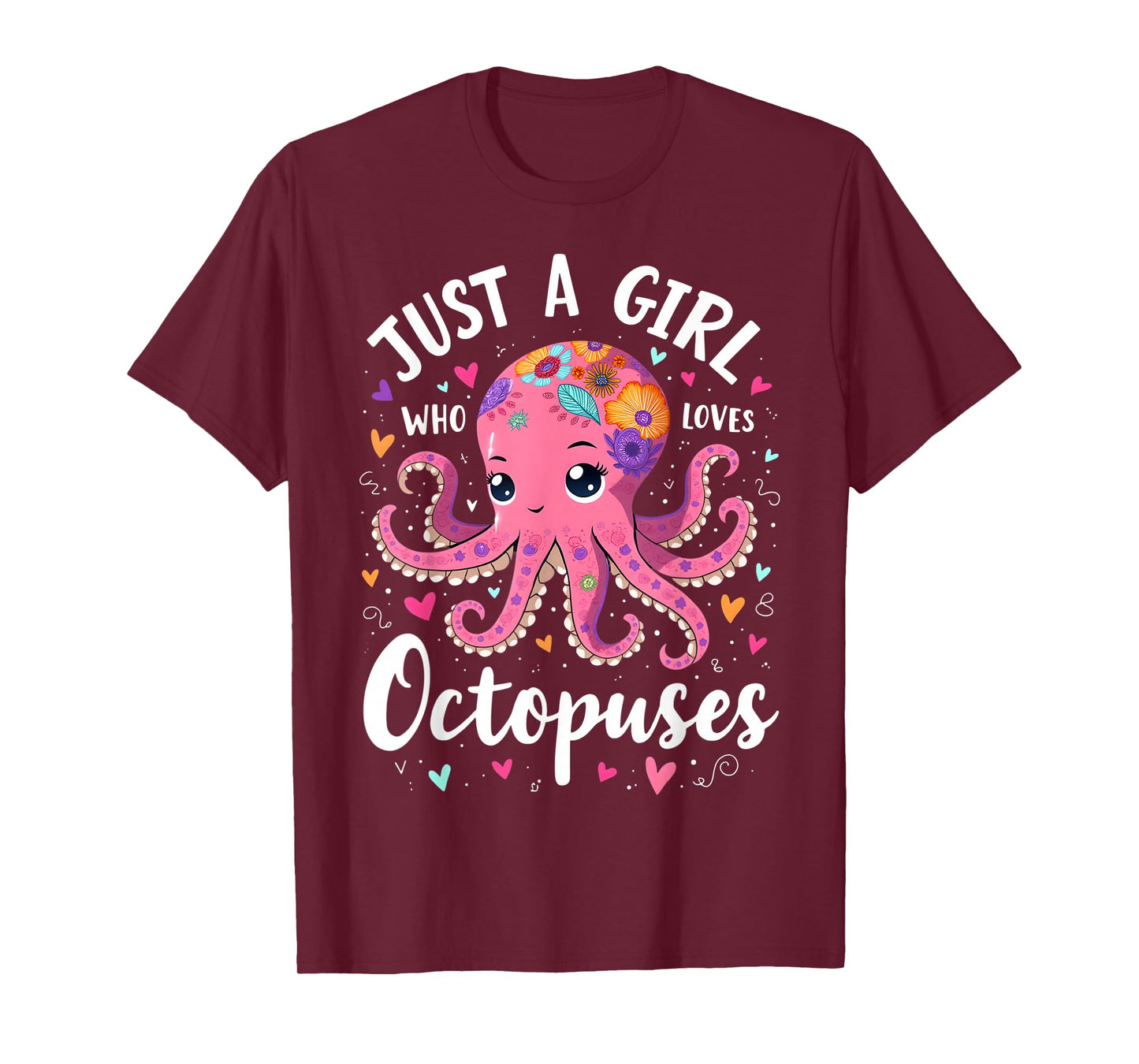 Just a Girl Who Loves Octopuses Kawaii Pink Octopus T-Shirt