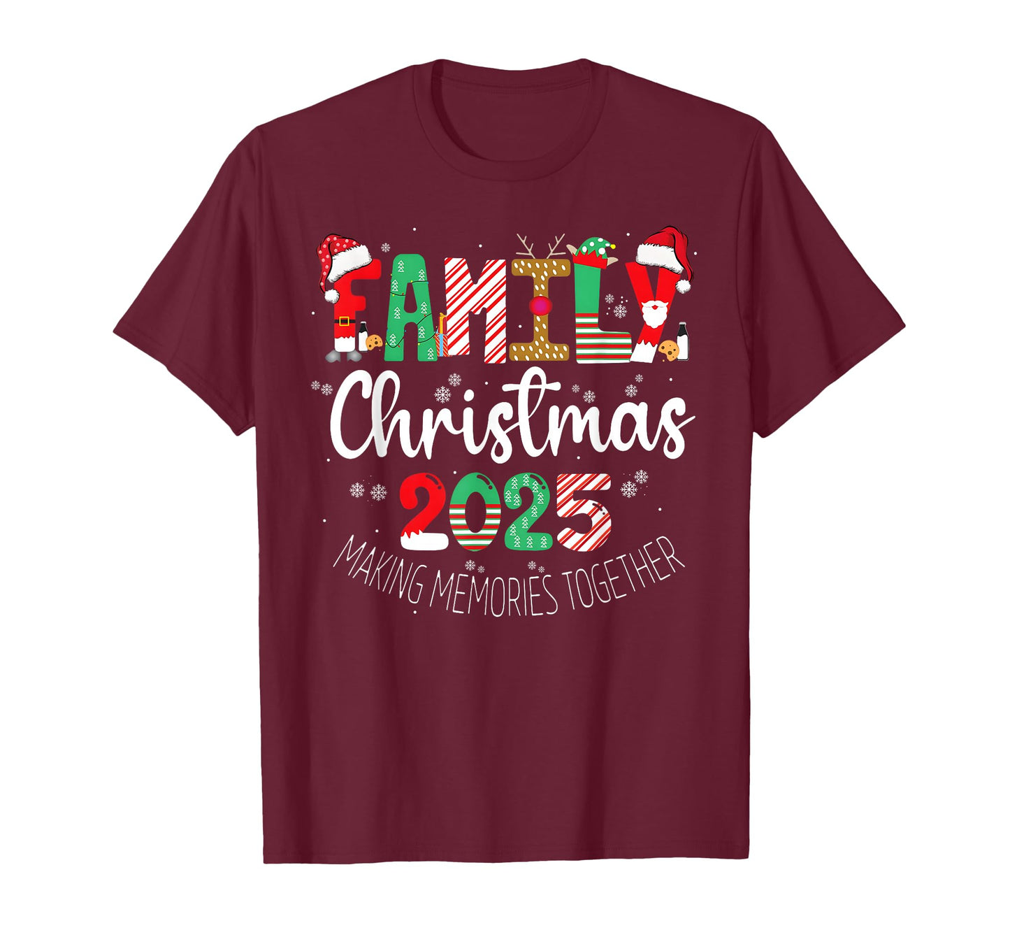 Christmas 2025 Family Making Memories Together Santa Candy T-Shirt