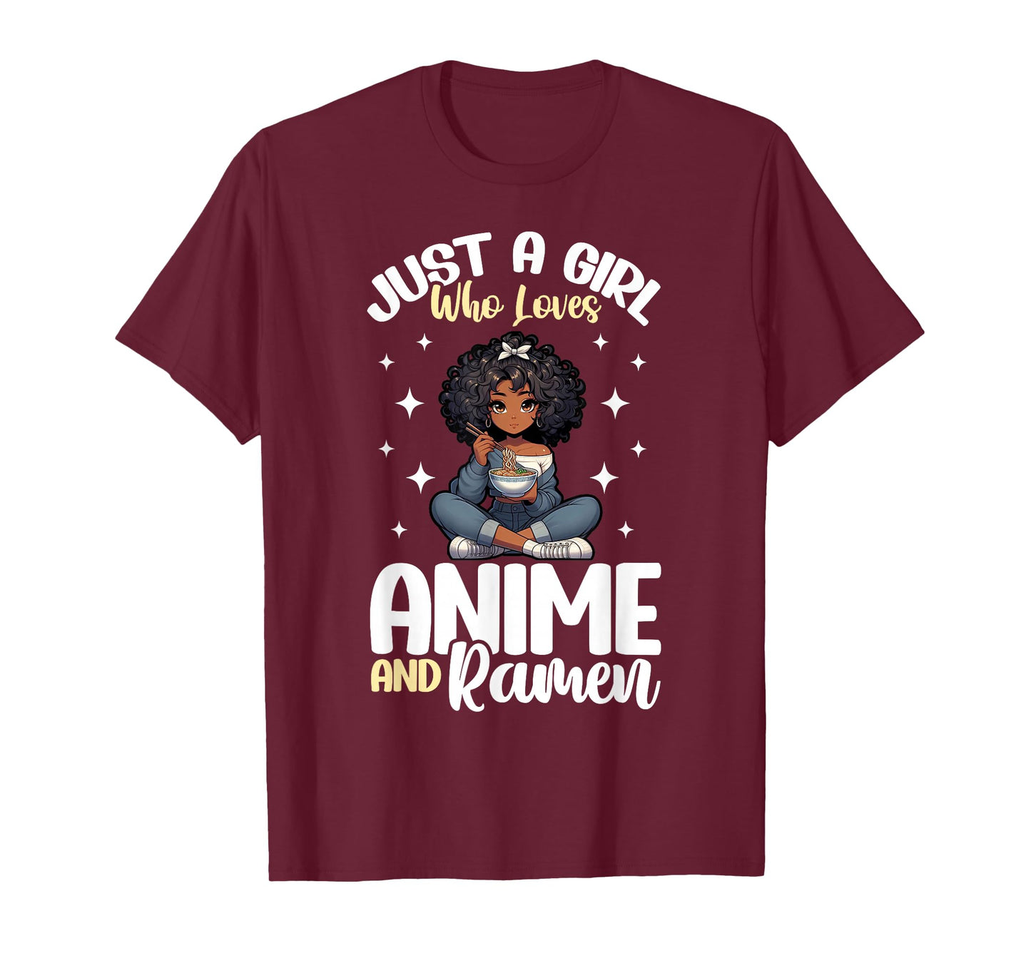Just A Girl Who Loves Anime And Ramen African American T-Shirt