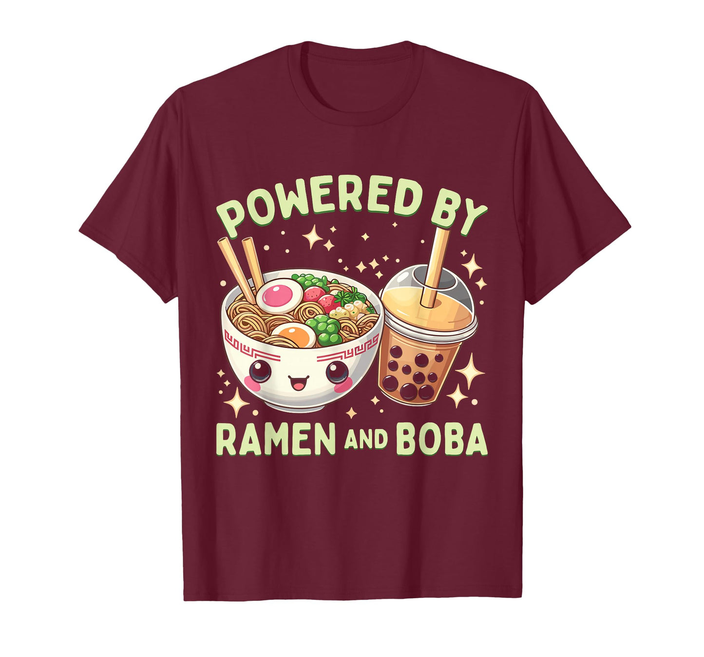 Ramen Boba Powered By Ramen And Boba T-Shirt