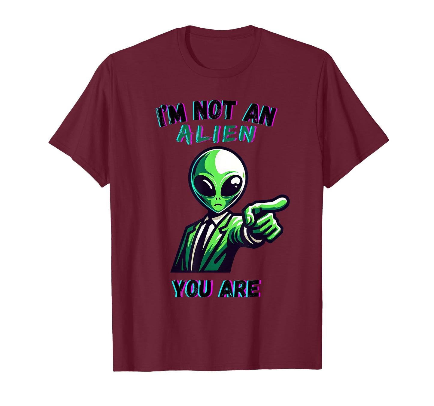 Funny Halloween I'm Not an Alien, You are T-Shirt