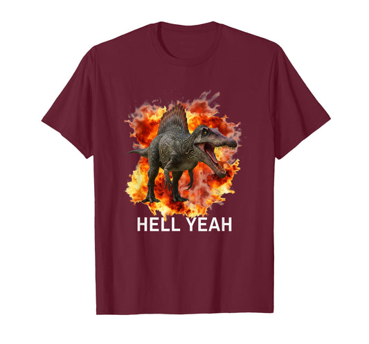 Spinosaurus Hell Yeah Dinosaur with Fire and Flames T-Shirt