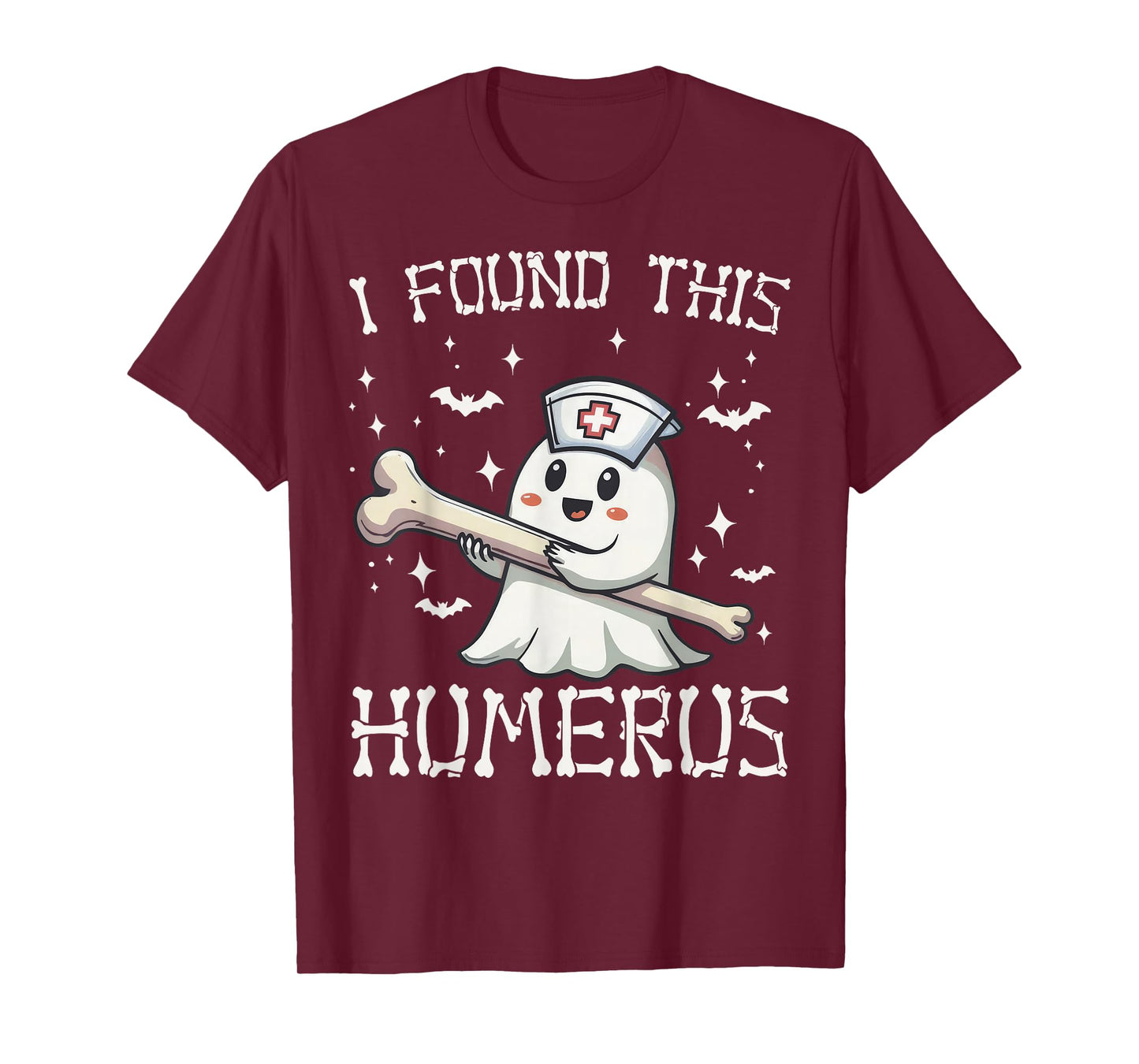 I Found This Humerus Halloween Nurse Ghost Funny Saying T-Shirt