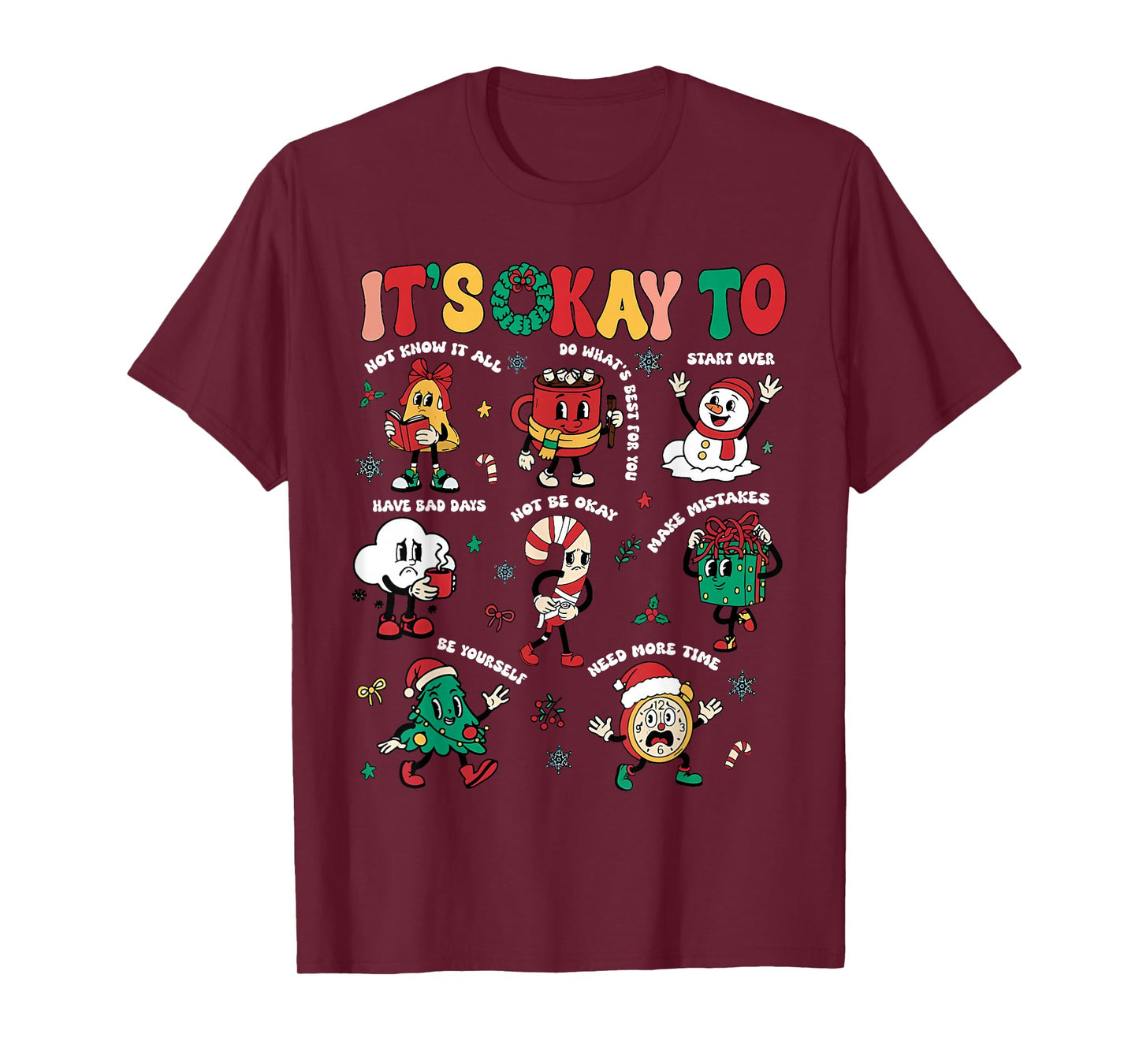 Christmas Mental Health Awareness Men Women It's Okay to T-Shirt
