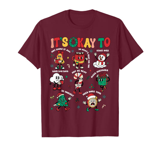 Christmas Mental Health Awareness Men Women It's Okay to T-Shirt