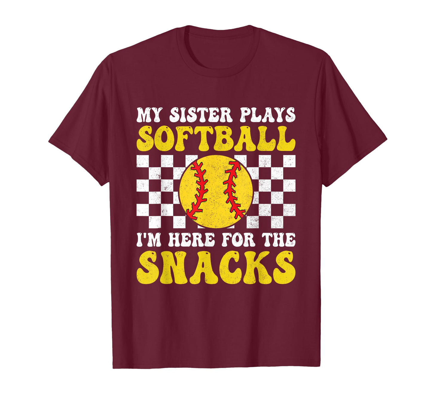 My Sister Plays Softball I'm Here for The Snacks Brother Kid T-Shirt