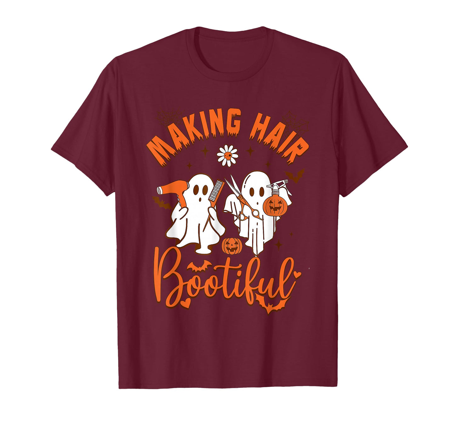 Making Hair Bootiful Funny Scary Ghost Hairdresser Halloween T-Shirt