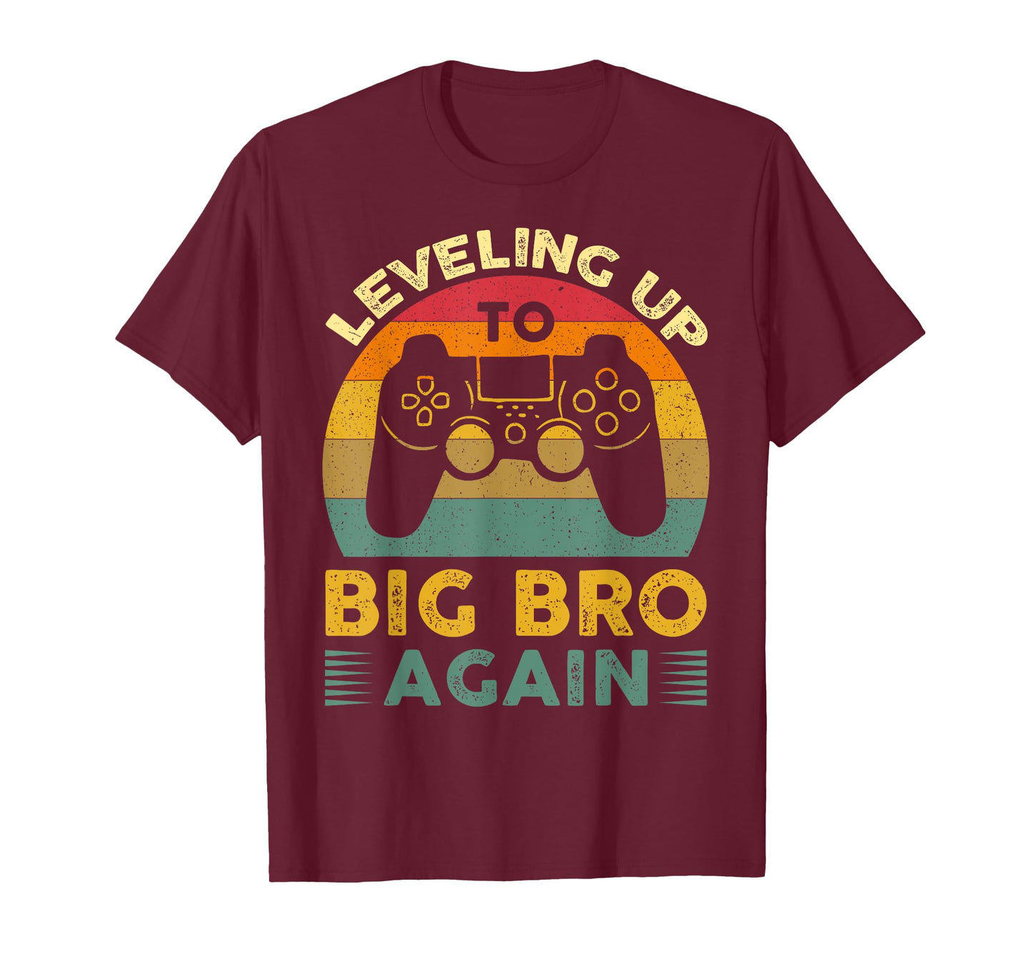 Funny Leveling Up To Big Bro Again Vintage Big Brother Again T-Shirt