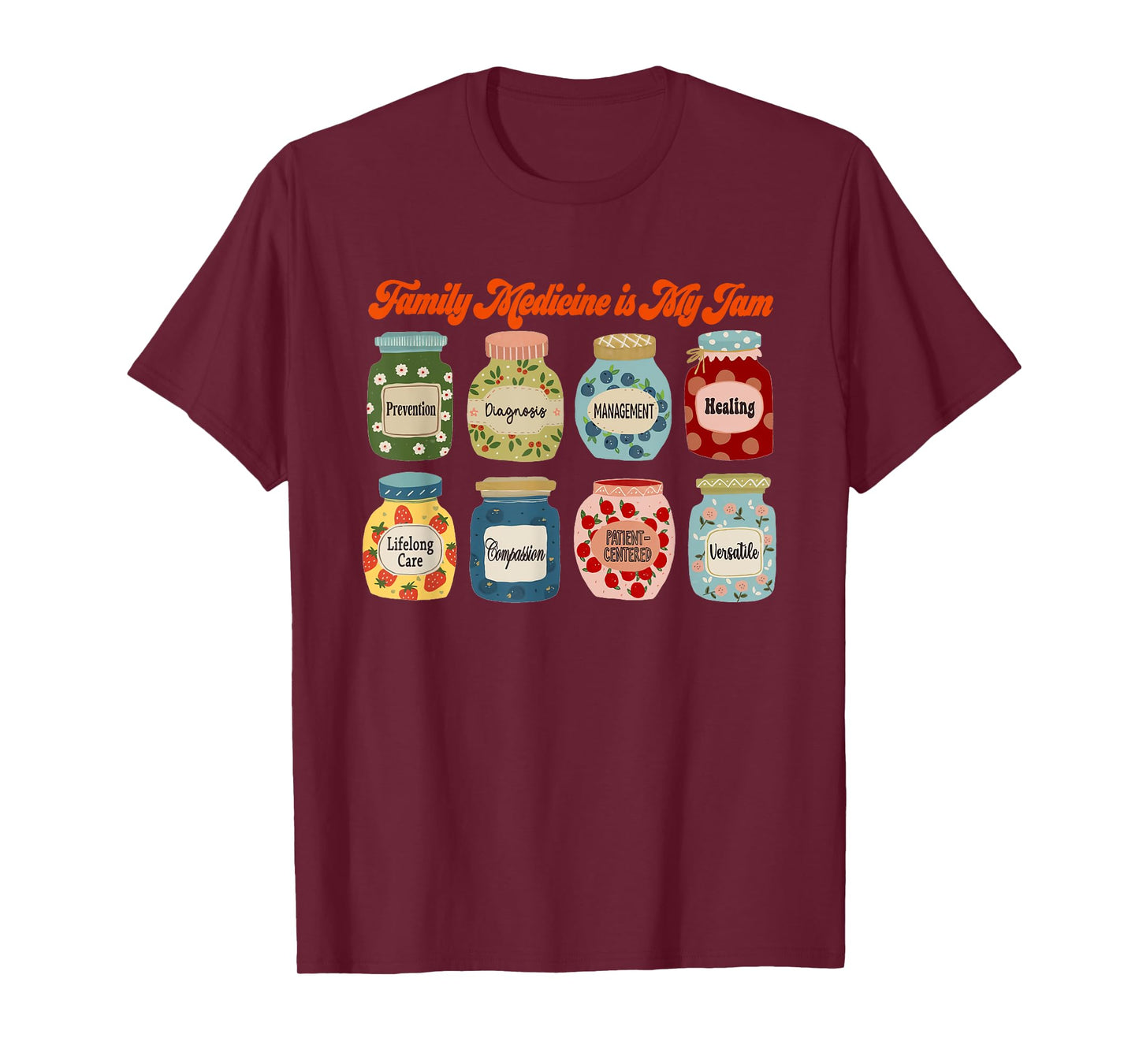 Family Medicine is My Jam Retro Family Medicine Physician T-Shirt