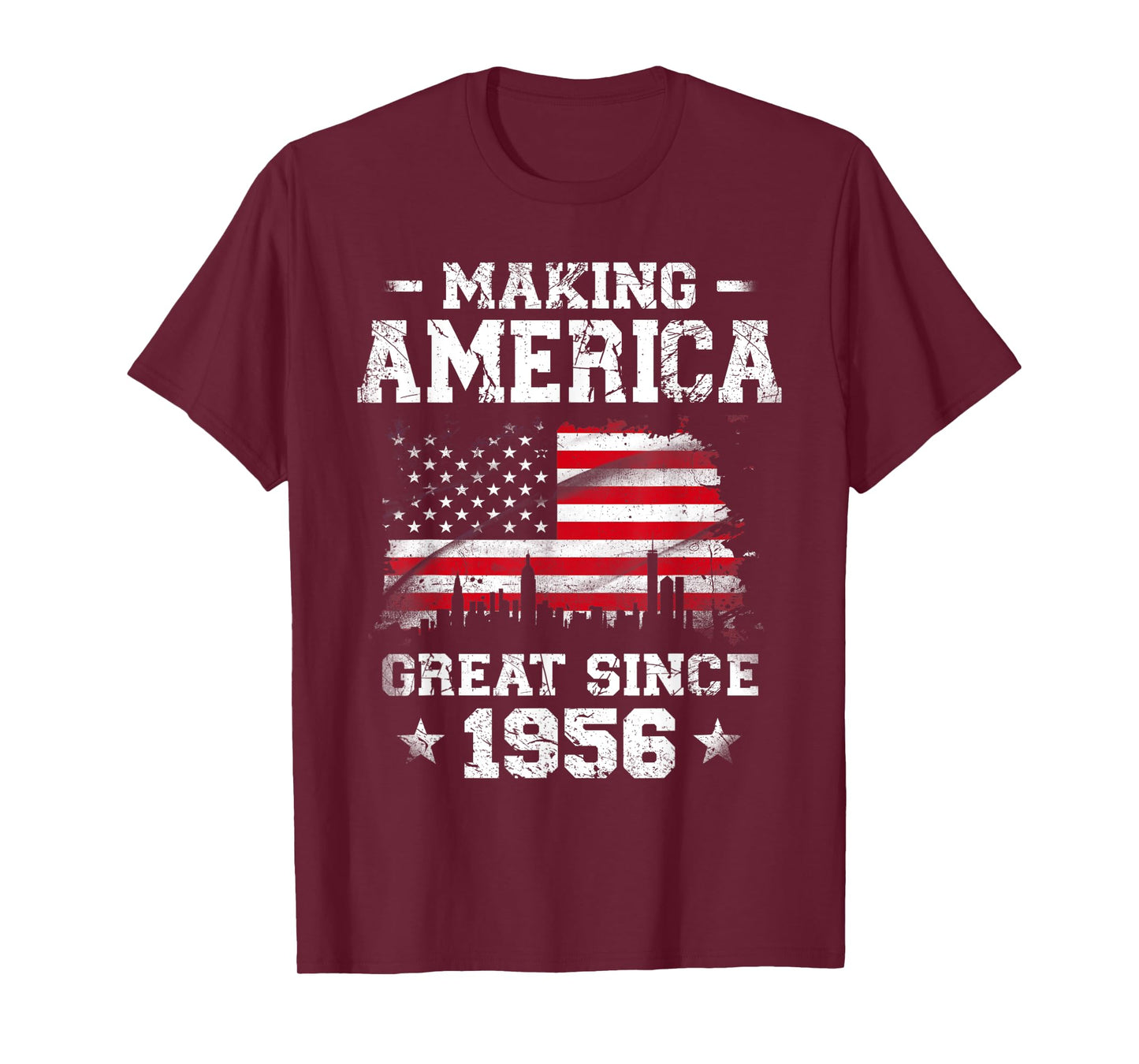 Born In 1956 American Flag Making America Great Since 1956 Women Kids Men T-Shirt