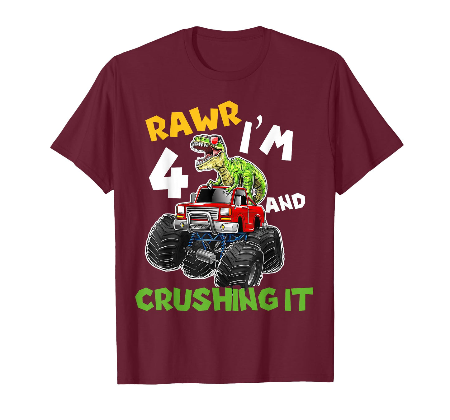Rawr I’m 4 Crushing It Dinosaur 4th Birthday Monster Truck T-Shirt