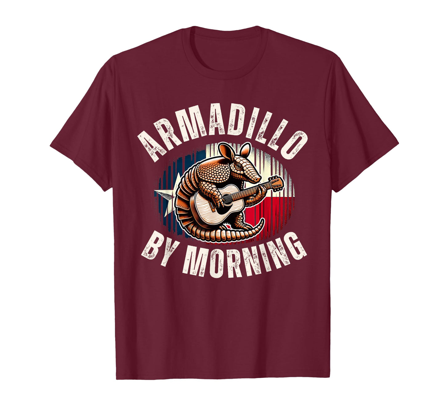 Armadillo By Morning Texas Flag Funny Armadillo Lovers Pun T-Shirt