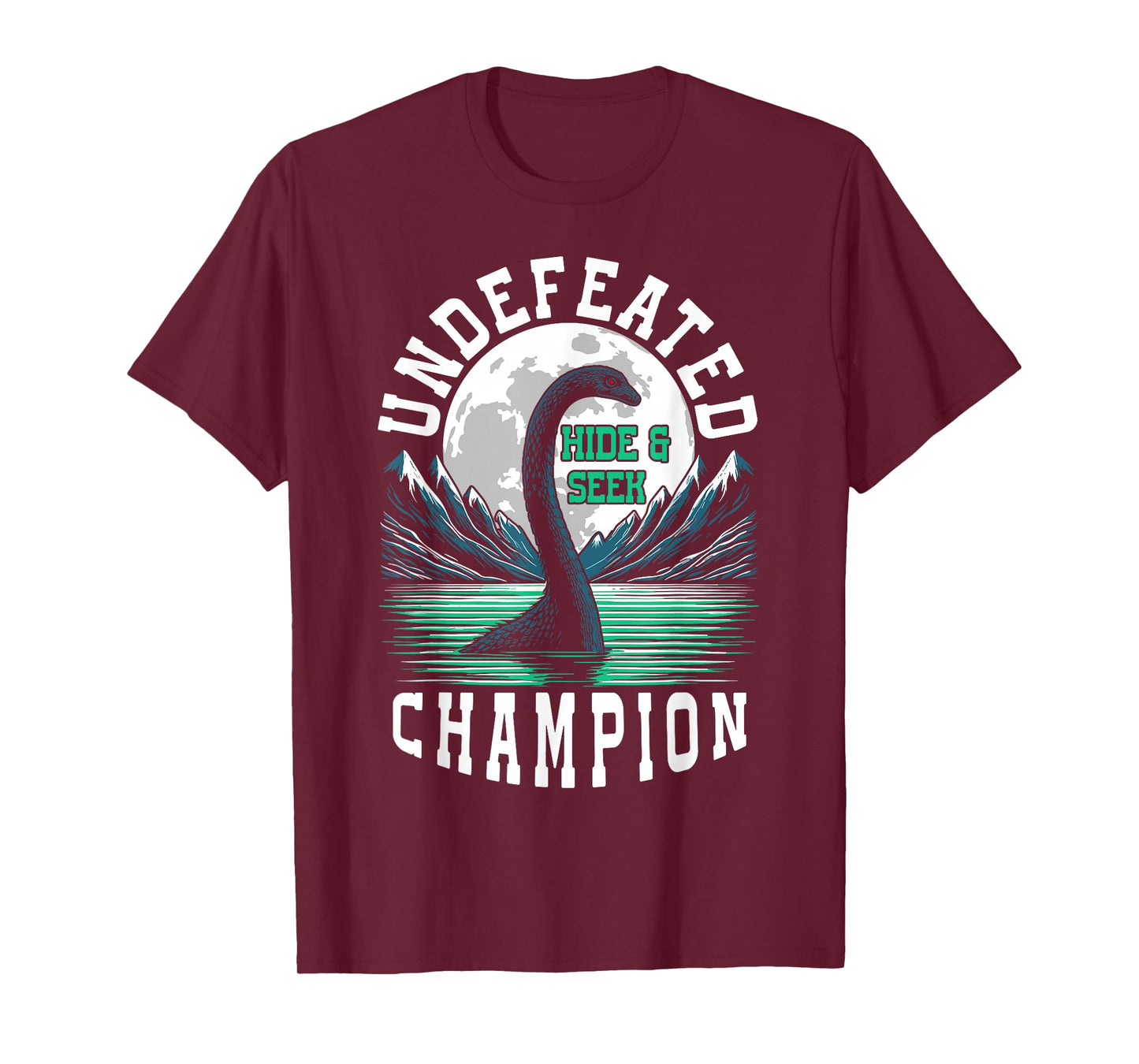 Loch Ness monster hide and seek champion Loch Ness T-Shirt