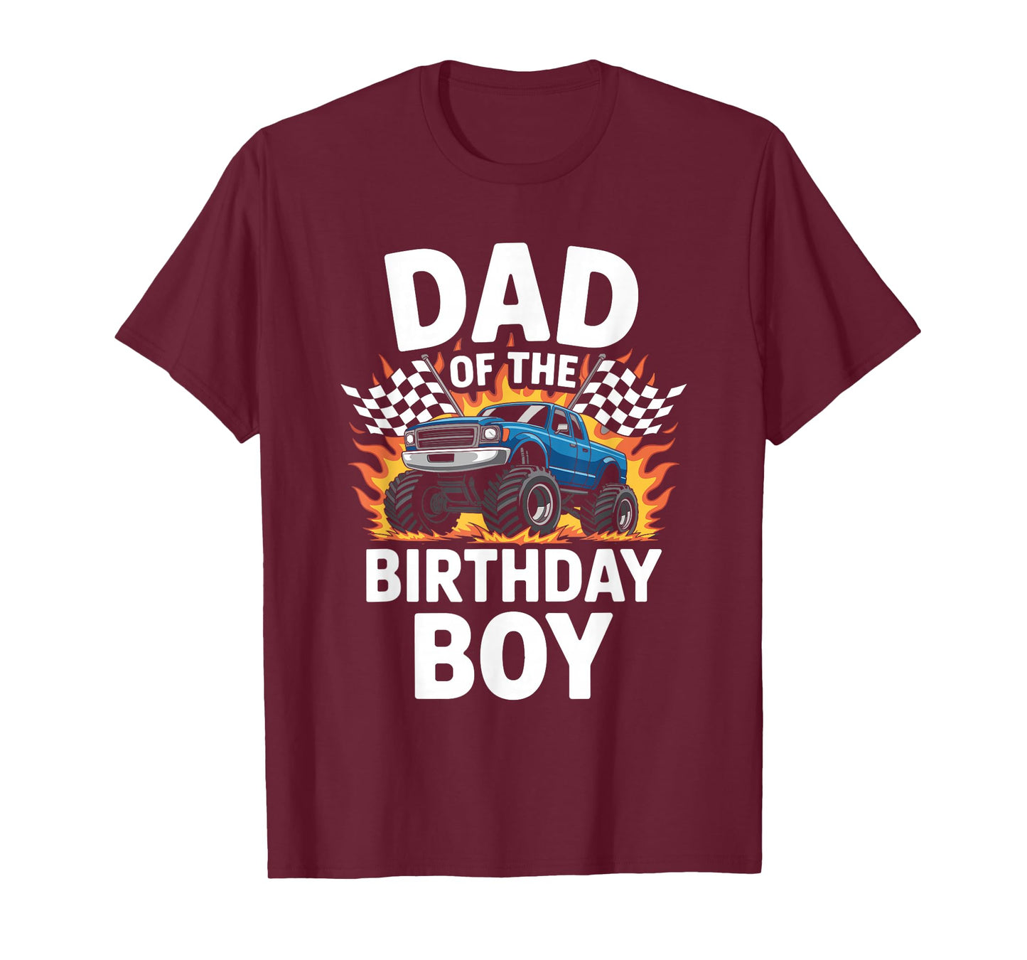 Dad Of The Birthday Boy Monster Truck Funny Party Men T-Shirt