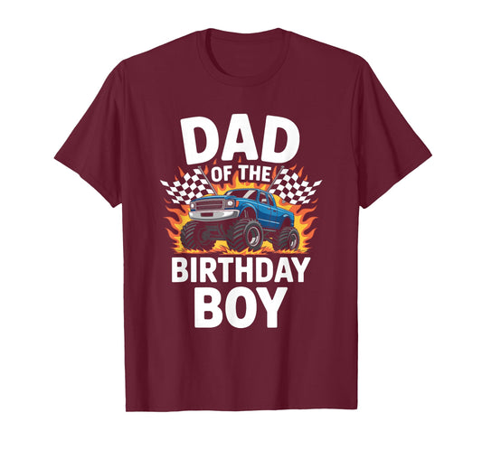 Dad Of The Birthday Boy Monster Truck Funny Party Men T-Shirt