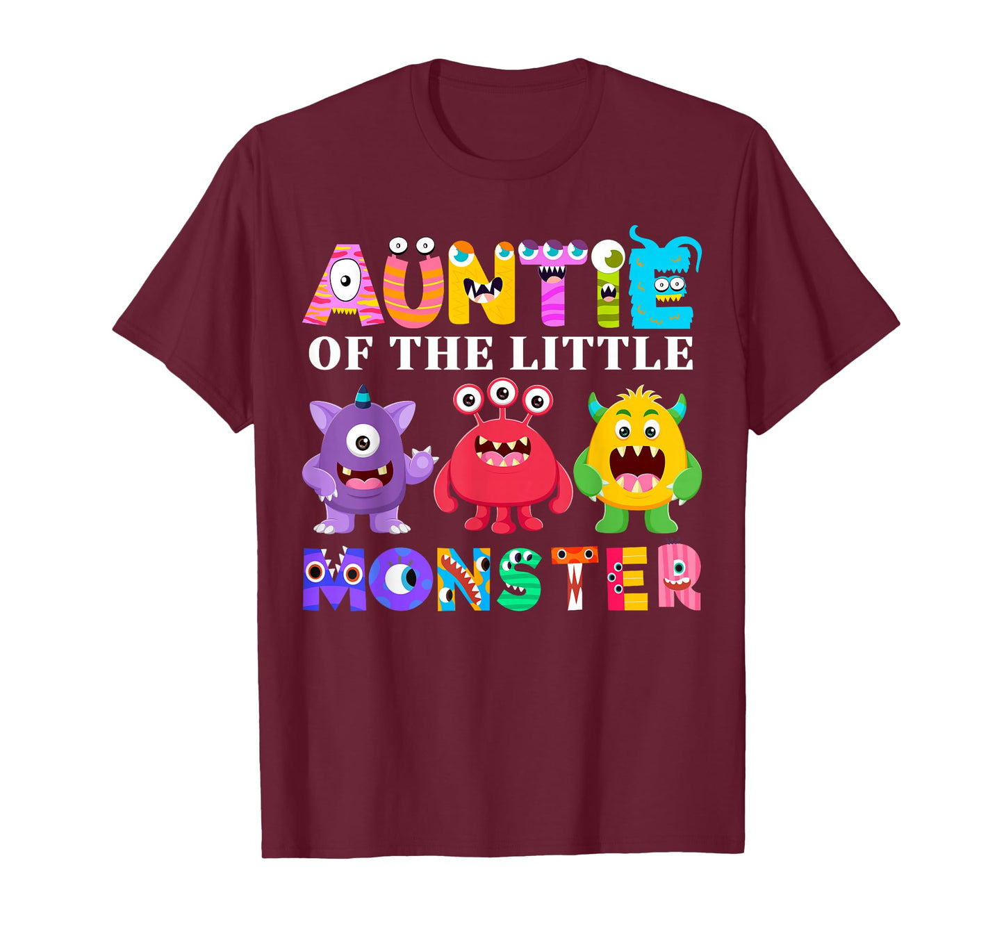Auntie Of The Little Monster Birthday Party Family Monster T-Shirt