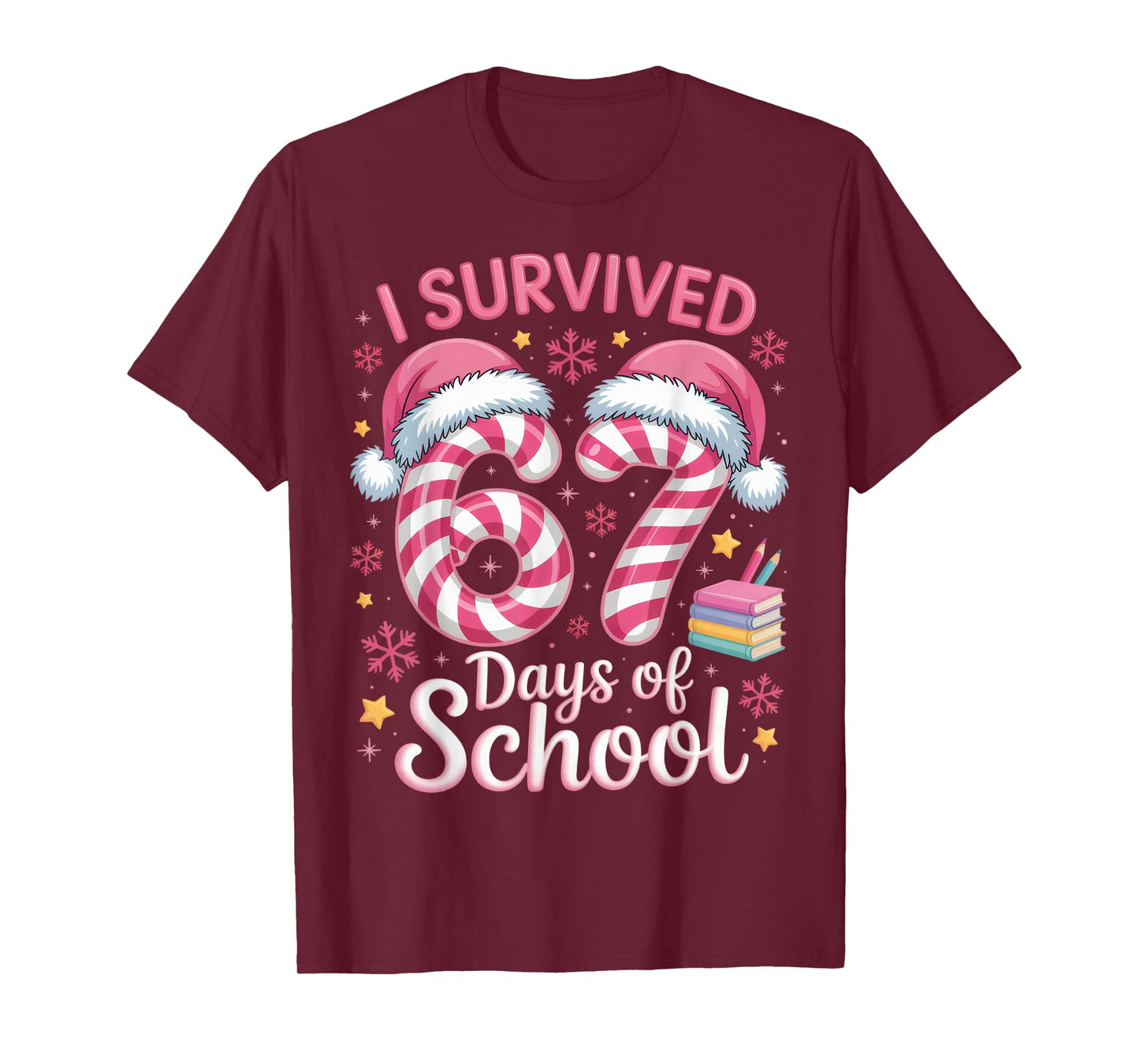 I Survived 67 Days of School Funny Student Winter Holiday T-Shirt