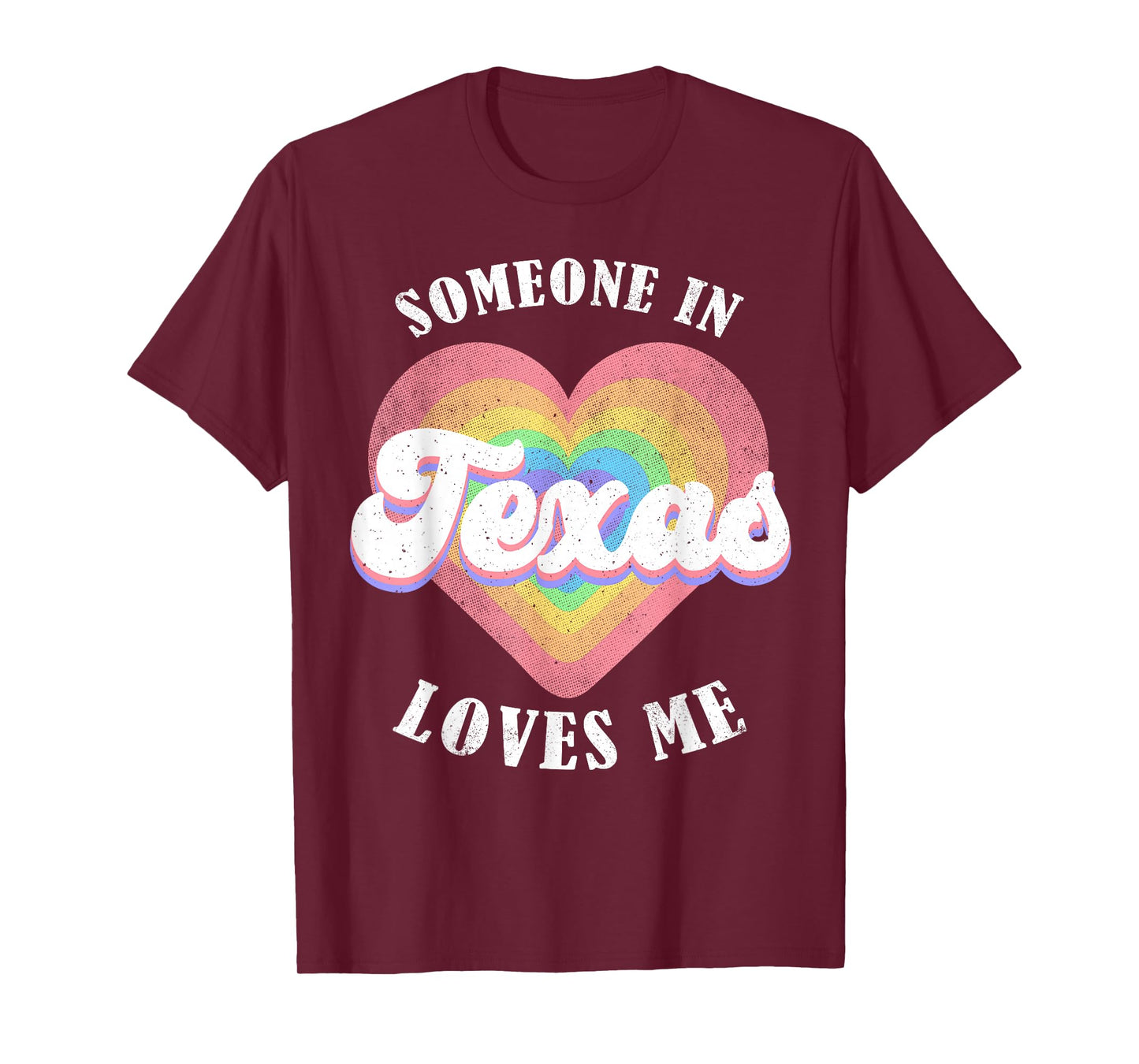 Someone in Texas Loves Me Heart Retro Groovy T-Shirt