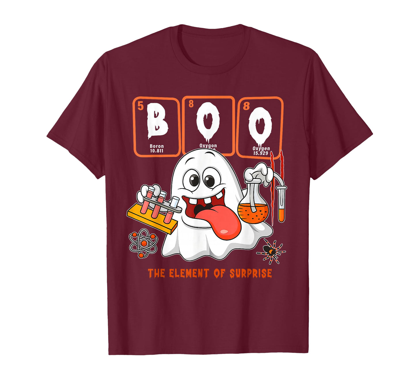 Chemistry Boo The Element Of Surprise Halloween Men Women T-Shirt