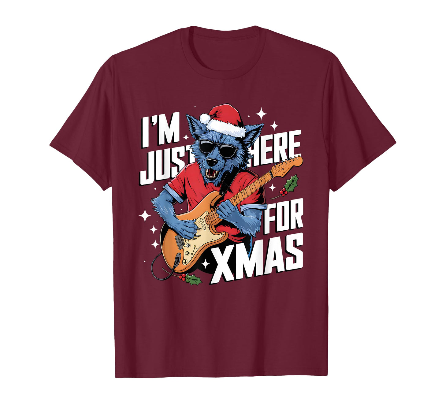 I’m Just Here For Xmas Werewolf Play Guitar Cookies and Chao T-Shirt