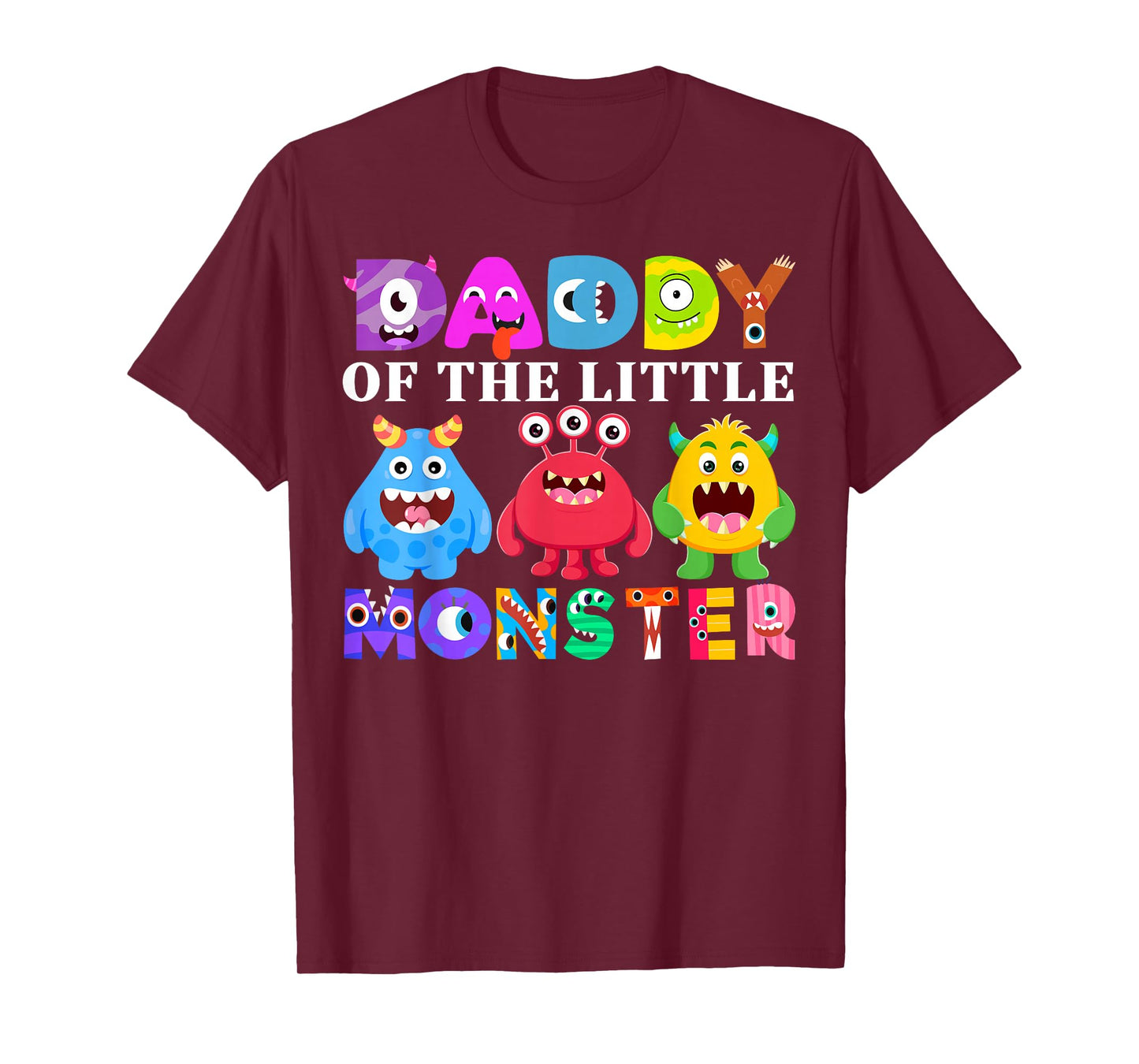 Daddy Little Monster Kids 1st Birthday Party Family Monster T-Shirt