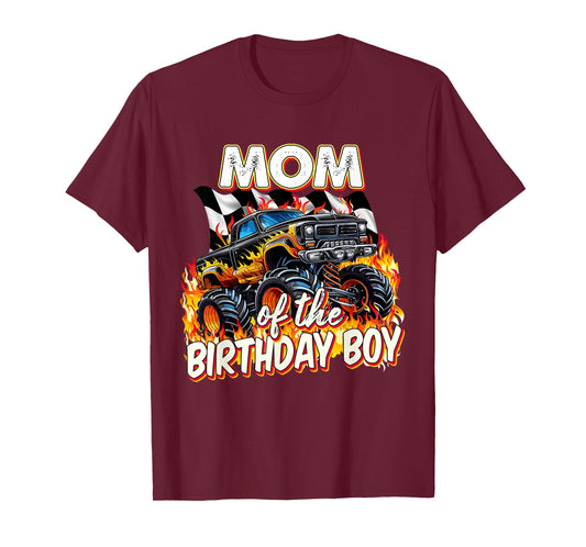 Mom Of The Birthday Boy Monster Truck Birthday Novelty T-Shirt