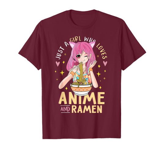 Just A Girl Who Loves Anime And Ramen Shirts For Teen Girls T-Shirt