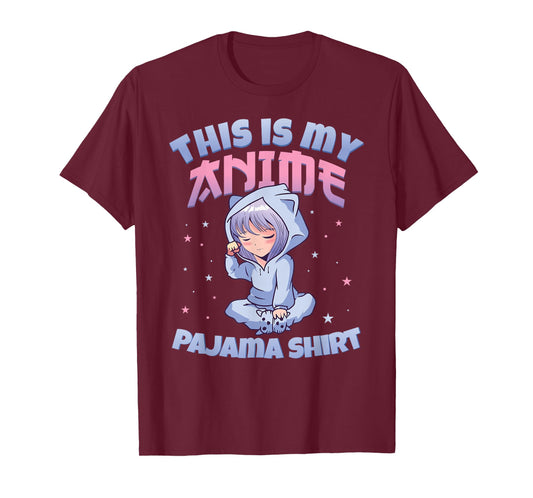 Cute PJ Anime PJs Anime Merch Girls This is My Anime Pajama T-Shirt