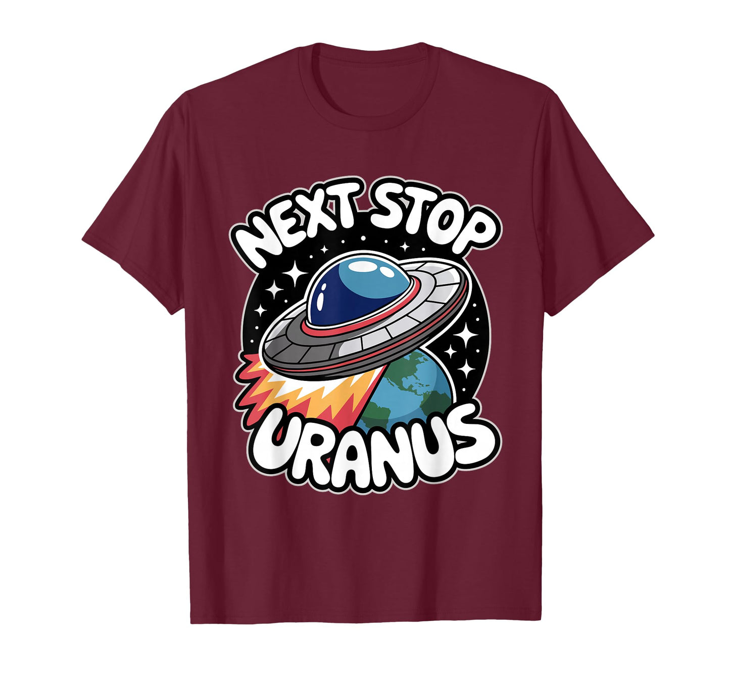Next Stop Uranus Planet Alien UFO Space Lover Funny T-Shirt