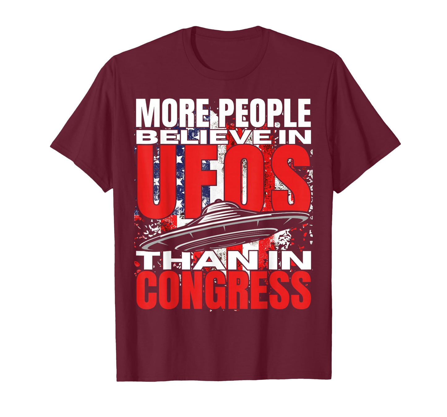 Funny American UAP People Believe in UFOS Than in Congress T-Shirt