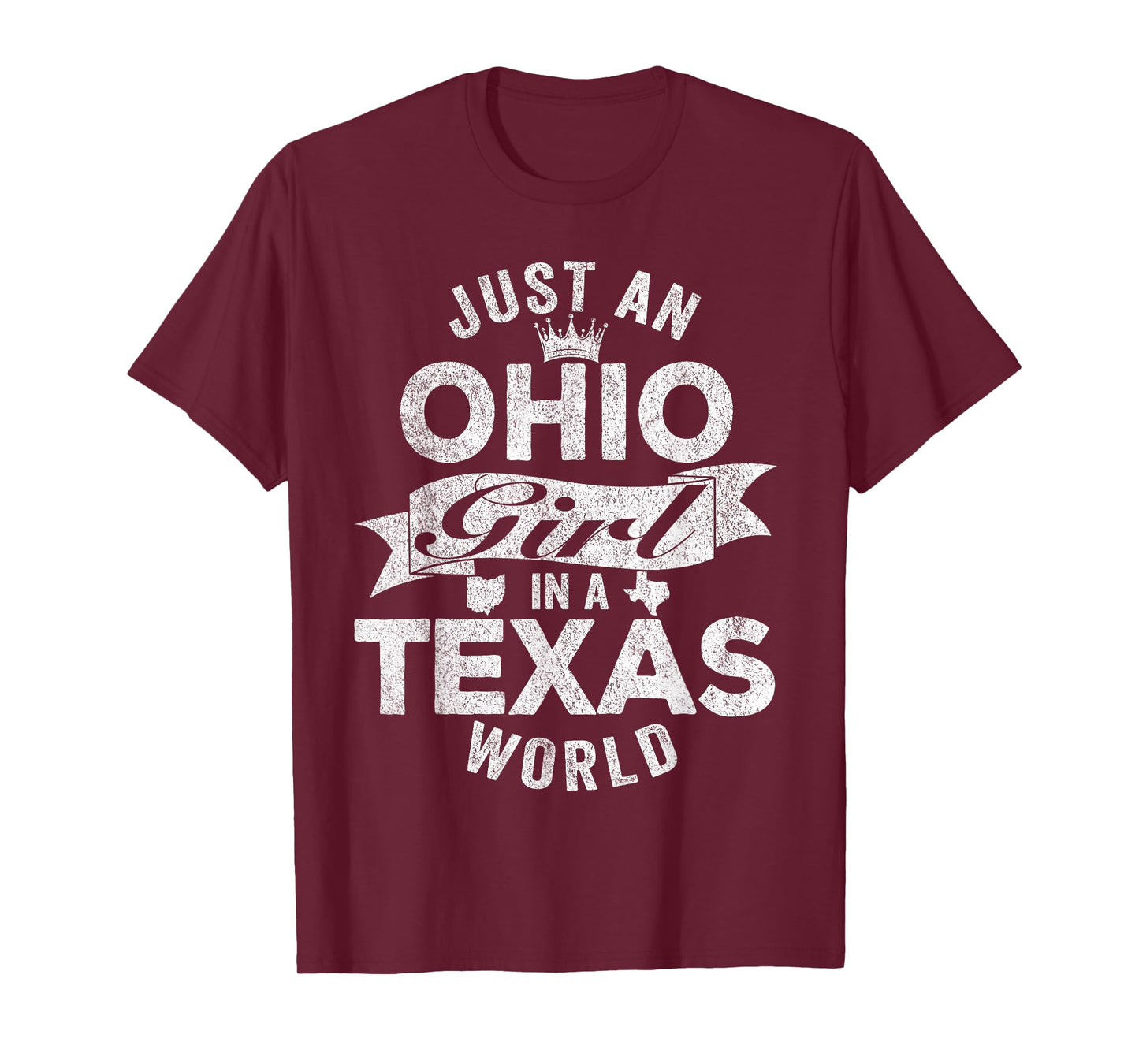 Just An Ohio Girl In A Texas World T-Shirt