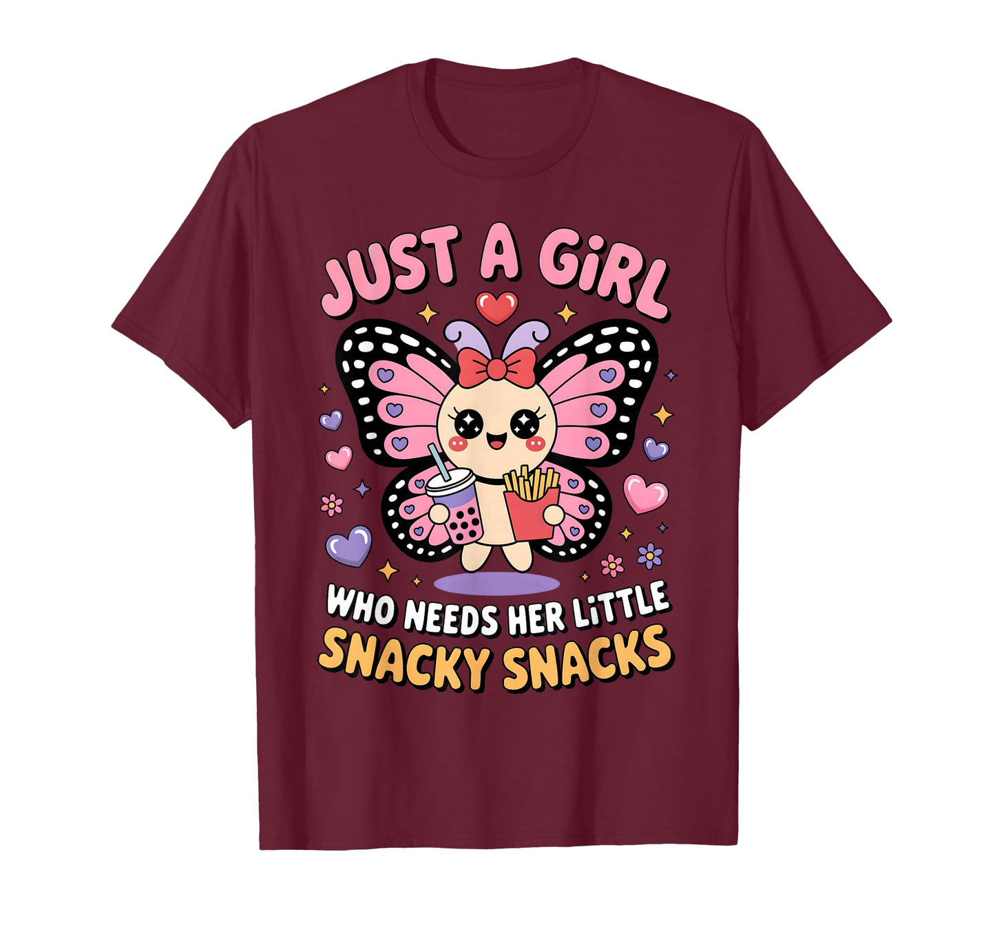 Just A Girl Who Needs Her Little Snacky Snacks Teens Women T-Shirt