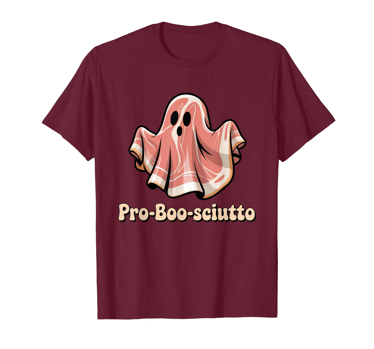 Pro Boo Sciutto Funny Italian Halloween Ghost Prosciutto Pun T-Shirt