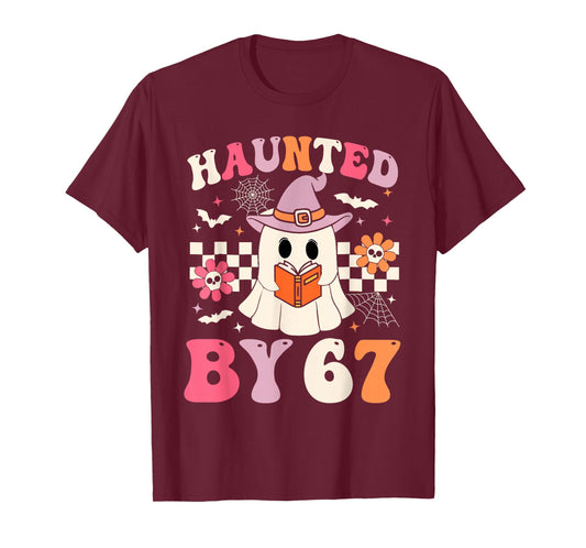 Haunted by 67 Meme Funny Six Seven 6 7 Halloween Teachers T-Shirt