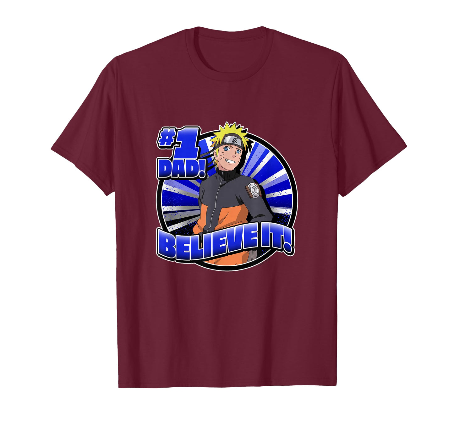 Naruto Shippuden #1 Dad Believe It! Father's Day Anime T-Shirt