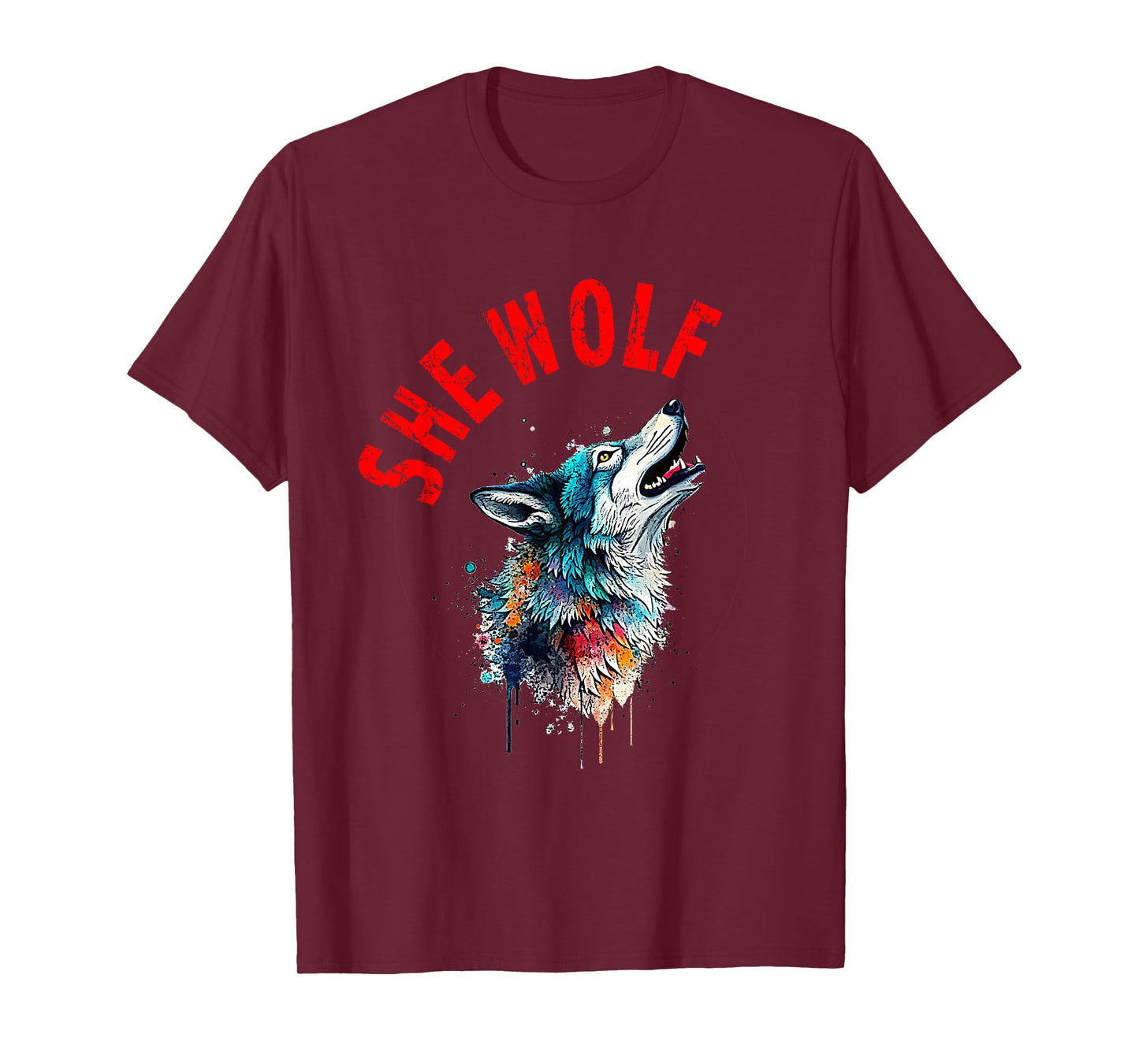 She Wolf Howling Colour Splash Art Mama Wolf Inspirational T-Shirt