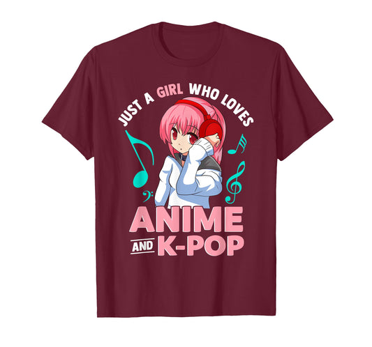 Just A Girl Who Loves Anime and K-Pop Music Women Girls T-Shirt