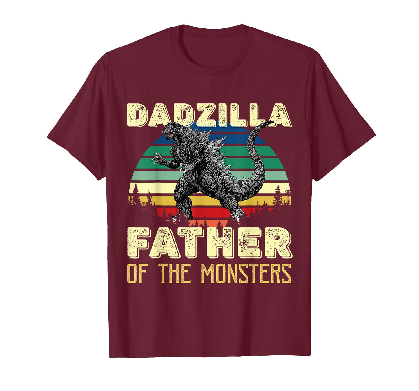 DADZILLA FATHER OF THE MONSTERS T-Shirt