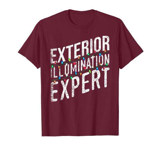 Exterior Illumination Expert Christmas Light Decorator T-Shirt