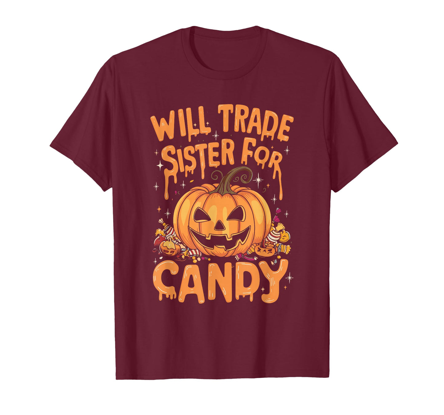 Will Trade Sister For Candy Costume T-Shirt