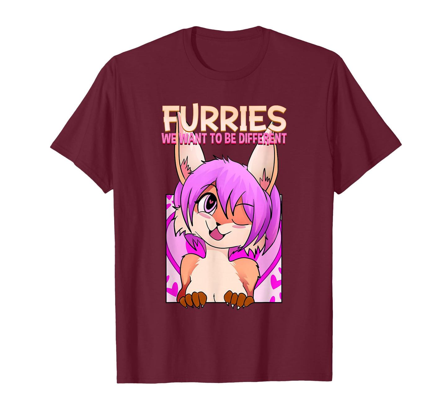 Furries We Want To Be Different I Cute Anime Furry Fandom T-Shirt