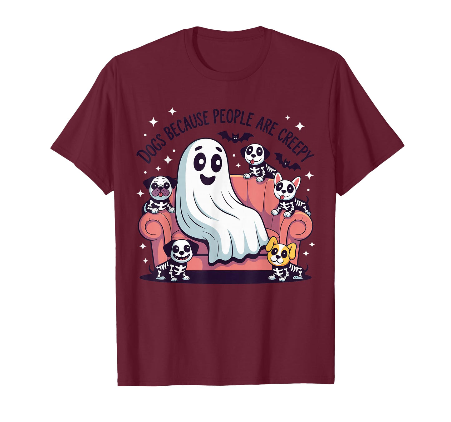 Dogs Because People Are Creepy Ghost Funny Halloween T-Shirt